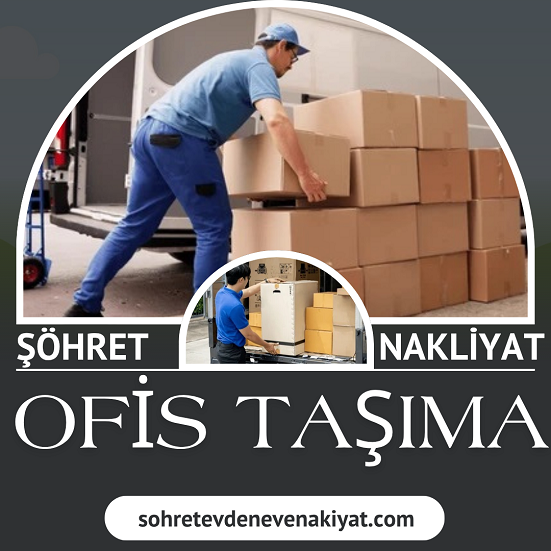 OFİS NAKLİYE İSTANBUL