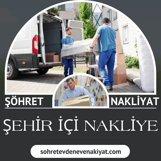 ŞEHİR İÇİ NAKLİYAT İSTANBUL